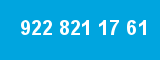 922 821 17 61